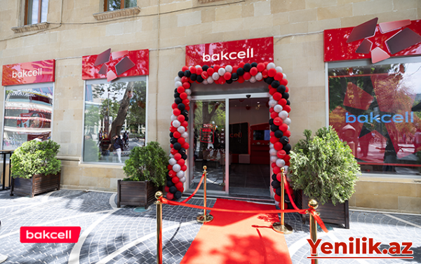 “Bakcell” Fəvvarələr meydanında yeni innovativ mağazasını təqdim etdi - Fotolar
 