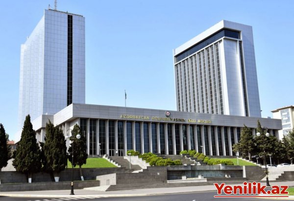 Azərbaycan parlamenti antiterror tədbirləri barədə beynəlxalq ictimaiyyətə müraciət etdi