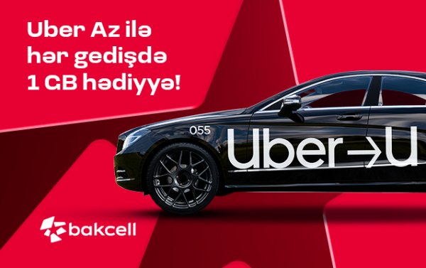 
“Bakcell” və “Uber” tərəfdaşlığı genişlənir