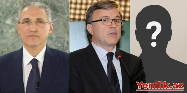Yeni nazir təyinatı gözləntisi - kim daha şanslıdır?