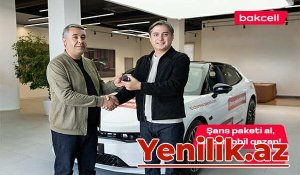 Bakcell-in meqa lotereyasında 4-cü qalib avtomobil qazandı!