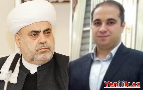 Şeyxin oğlu vəzifəsindən azad edildi