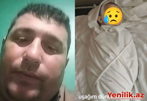 Zəhərlənən 6 uşağından biri öldü - Atadan TƏSİRLİ paylaşım