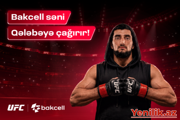 Bakcell UFC Baku tədbirinin əsas tərəfdaşıdır