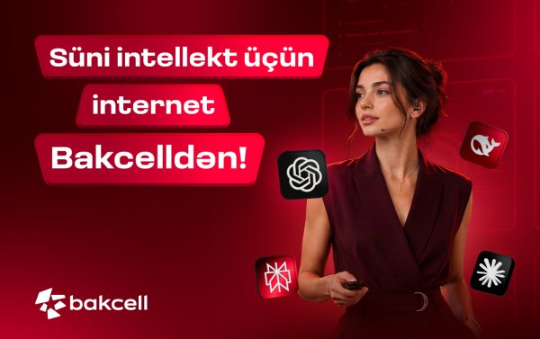Süni intellekt üçün internet “Bakcell”dən