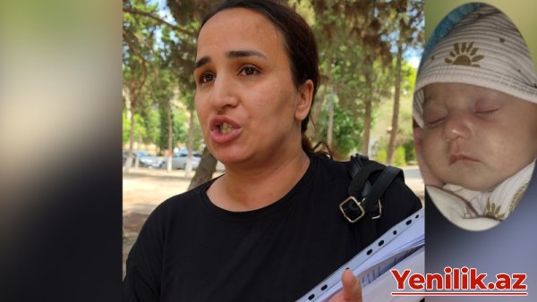 Sumqayıtda 35 günlük körpə həkim səhlənkarlığının qurbanı olub?-TƏFƏRRÜAT