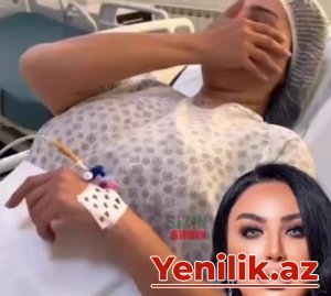 Kəmalə Günəşlinin xəstəxanadan ŞOK görüntüləri yayıldı